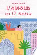 L'amour en 12 étapes