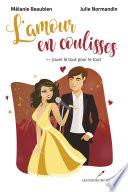 L'amour en coulisses T.2
