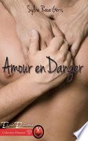 L'amour en danger