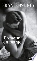 L'amour en marge