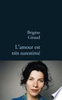 L'amour est très surestimé
