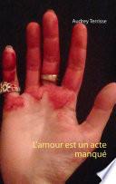 L'amour est un acte manqué