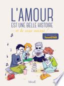 L'amour est une belle histoire. Et le sexe aussi !