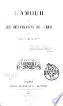 L'amour et les sentiments du coeur