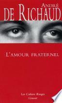 L'amour fraternel