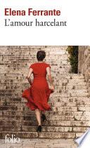 L'amour harcelant