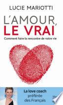 L'amour, le VRAI !
