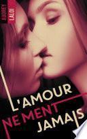 L'amour ne ment jamais