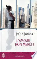 L'amour... non merci !