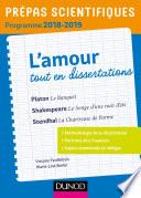 L'amour tout en dissertations - Prépas scientifiques - Programme 2018-2019