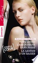 L'amoureuse sans passé - La saveur d'un baiser