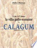 L'an 117 dans la villa gallo-romaine de Calagum