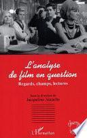 L'analyse de film en question