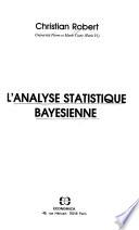 L'analyse statistique bayésienne