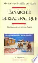 L'anarchie bureaucratique