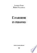 L'anarchisme en personnes