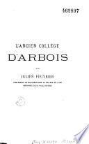 L'ancien collège d'Arbois
