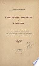 L'ancienne maîtrise de Langres