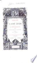 L'âne d'or, ou, La métamorphose