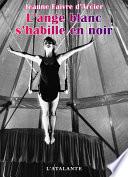 L'ange blanc s'habille en noir