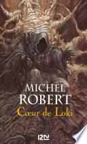 L'Ange du Chaos - tome 2 : Coeur de Loki