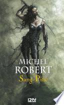 L'Ange du Chaos - tome 3 : Sang-pitié