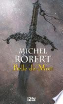 L'Ange du Chaos - tome 5 : Belle de Mort