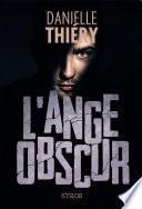 L'ange obscur