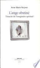L'ange obstiné