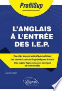 L'anglais à l'entrée des I.E.P.