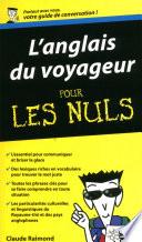L'Anglais du voyageur - Guide de conversation Pour les Nuls