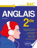 L'anglais en seconde (2de). Destination BAC. Méthodes et outils, dossiers thématiques, activités corrigées, fichiers audio. (Nouveau programme).