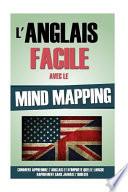 L'Anglais Facile Avec Le Mind Mapping