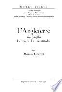 L'Angleterre, 1945-1980, le temps des incertitudes