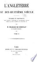 L'Angleterre au dix-huitième siècle: Horace Walpole. Junius. Burke. Fox