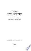L'animal autobiographique