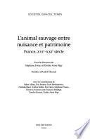 L'animal sauvage entre nuisance et patrimoine