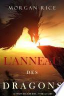 L'Anneau des Dragons (Le Temps des Sorciers — Tome Quatre)