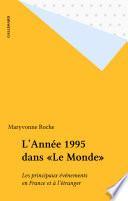 L'Année 1995 dans «Le Monde»