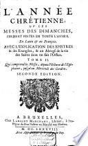 L'année chrétienne, ou les Messes des dimanches ...