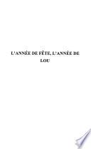 L'année de fête, l'année de Lou