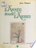 L'année devant l'arbre