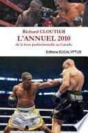 L'ANNUEL 2010 de la boxe professionnelle au Canada