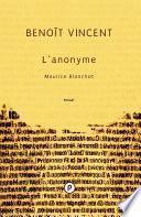 L'anonyme. Maurice Blanchot