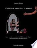 L'anorexie derrière le miroir
