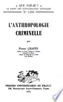 L'anthropologie criminelle