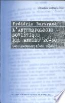 L'anthropologie soviétique des années 20-30