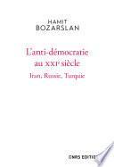 L'anti-démocratie au XXIe siècle