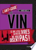 L'anti-guide du vin