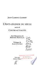 L'anti-légende du siècle